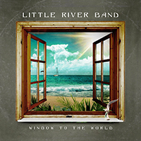 Little River Band - Window To The World