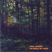 Phil Woods Quintet - Musique Du Bois