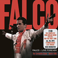 Falco - Live Forever. The Complete Show (Berlin 1986, Rem. 2023) CD1