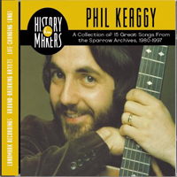Phil Keaggy - History Makers
