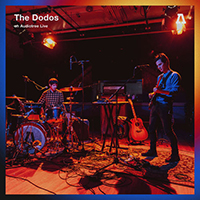 Dodos - The Dodos On Audiotree Live
