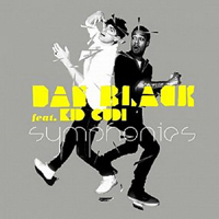 Dan Black - Symphonies feat. KiD CuDi