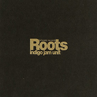 Indigo Jam Unit - Roots