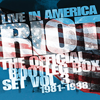 Riot V - Live In America - The Official Bootleg Box Set Volume 3 (1981-1988) (CD 3)