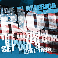 Riot V - Live In America - The Official Bootleg Box Set Volume 3 (1981-1988) (CD 6)