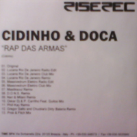 Cidinho & Doca - Rap Das Armas (New Mixes - Promo CD-R)