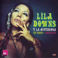 Lila Downs - En Paris - live a FIP