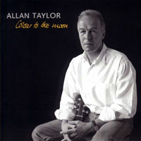 Allan Taylor - Colour to the Moon