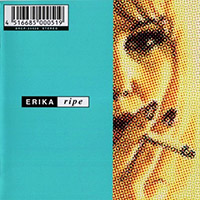 Erika - Ripe