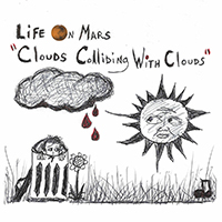 Life On Mars (USA) - Clouds Colliding With Clouds