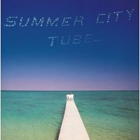 Tube (JPN) - Summer City