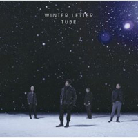 Tube (JPN) - Winter Letter