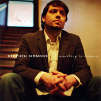 Stephen Simmons - Something In Between