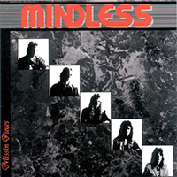 Mindless Sinner - Missin' Pieces (2003 Reissue) CD1