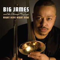 Big James - Right Here Right