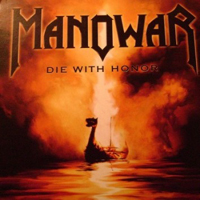 Manowar - Die With Honor