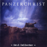 Panzerchrist - Soul Collector