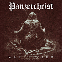 Panzerchrist - Maleficium, Pt. 1