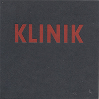 Klinik - Box (Re-release 2004) (CD 1)