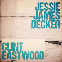 Jessie James - Clint Eastwood [Single]