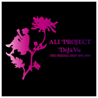 Ali Project - Deja Vu -The Original Best 1992-1995