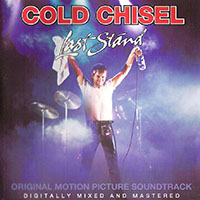 Cold Chisel - Last Stand