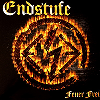 Endstufe - Feuer Frei (Re-Edition)