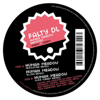 FaltyDL - Human Meadow (Boxcutter / Luke Vibert Mixes)
