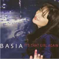 Basia - It's That Girl Again