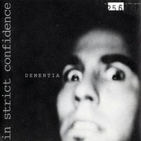 In Strict Confidence - Dementia (7'' Single)
