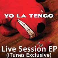 Yo La Tengo - Itunes Live Session (EP)