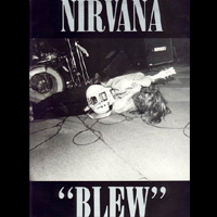 Nirvana (USA) - Blew