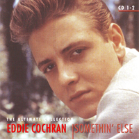 Eddie Cochran - Somethin' Else: The Ultimate Collection (CD 1)
