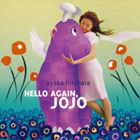 Ayaka Hirahara - Hello Again, Jojo (Single)