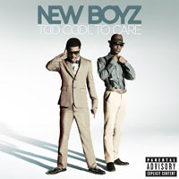 New Boyz - Too Cool To Care