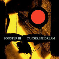 Tangerine Dream - Booster, Vol. III (CD 2)
