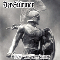 Der Stürmer - Iron Will And Discipline (EP)