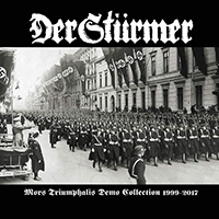 Der Stürmer - Mors Triumphalis (Demo Collection 1999 - 2017)