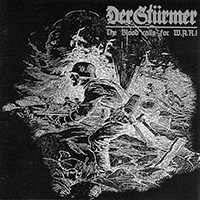 Der Stürmer - The blood calls for WAR!