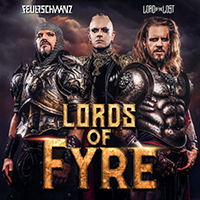 Lord Of The Lost - Lords Of Fyre (feat. Feuerschwanz) (Single)