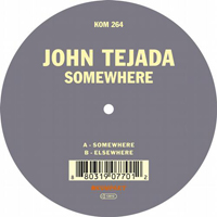 John Tejada - Somewhere (Single)