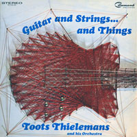 Toots Thielemans - Guitar And Strings... And Things (LP)
