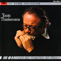 Toots Thielemans - The Silver Collection