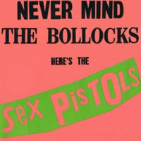 Sex Pistols - Never Mind The Bollock's Here's The Sex Pistols (Deluxe 2012 Edition, CD 1)
