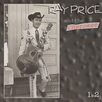 Ray Price - Ray Price & The Cherokee Cowboys - The Honky Tonk Years, 1950-66 (CD 02)