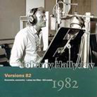 Johnny Hallyday - Vol. 24: Versions 82 (CD 2) (1982)