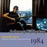 Johnny Hallyday - Vol. 26: Nashville Blues (1984)
