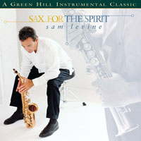 Sam Levine - Sax For The Spirit