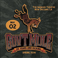 Gov't Mule - 2014.05.02 - Saenger Theatre New Orleans, LA, USA (CD 4)