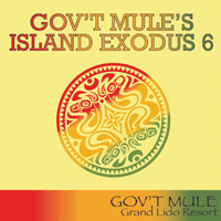 Gov't Mule - Island Exodus 6, Negril, Jm 2015.01.17 (CD 2)